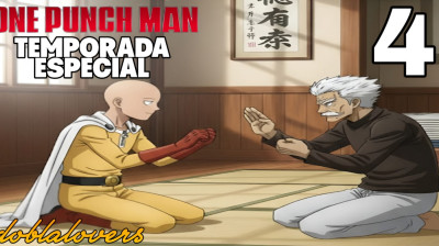 ONE PUNCH MAN: TEMPORADA ESPECIAL (capitulo 4)