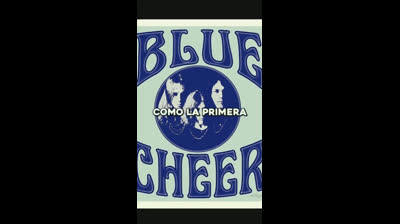 BLUE CHEER: LA PRIMERA BANDA DE HEAVY METAL