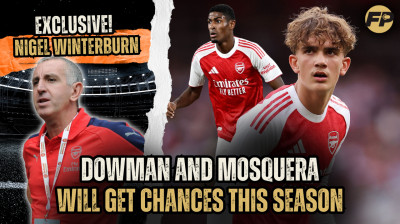 Nigel Winterburn: Max Dowman and Cristhian Mosquera will get Arsenal chances this season