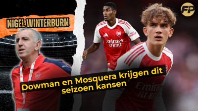 Nigel Winterburn: Max Dowman en Cristhian Mosquera krijgen dit seizoen kansen bij Arsenal
