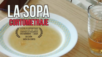 Cortometraje "La sopa"