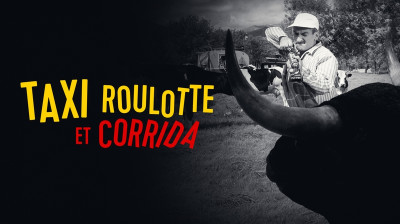 Taxi, roulotte et corrida  1958
