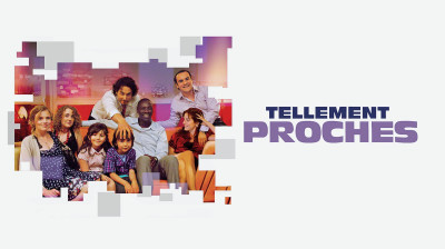 Tellement proches  2009