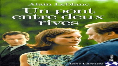 Un pont entre deux rives  1999