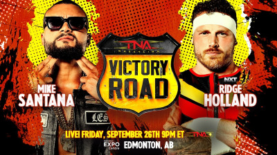 TNA Victory Road _Sep 26, 2025 - Mike Santana Vs Ridge Holland