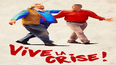 Vive la crise  2017