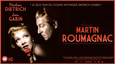 Martin Roumagnac ☆☆☆ Jean GABIN, Marlène Dietrich ☆☆☆ Drame complet HD en Fr (1946)