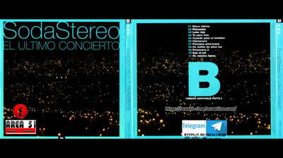 SODA STEREO - EL ULTIMO CONCIERTO B (1997)(WAV)(FLAC)(MP3)