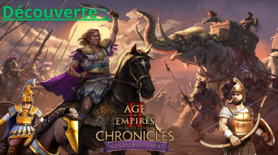 Découverte : Age Of Empires II Définitive Edition Chronicles Alexander The Great (2025)