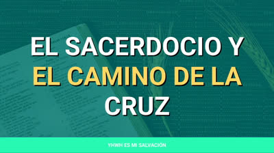️El sacerdocio y el camino de la cruz | Hebreos 8:1-5