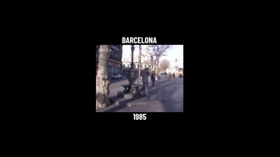 Barcelona españa 1985 mira el cambio !