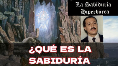 ¿QUÉ ES LA SABIDURÍA HIPERBÓREA? - DOCUMENTAL.