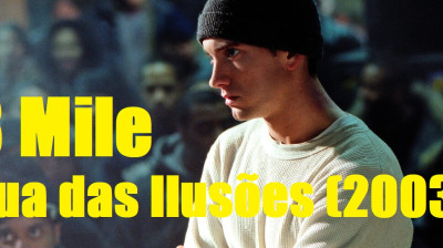 8 Mile  Rua das Ilusões (2003)(720p)(Dub)(Bluray).Mp4