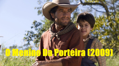O Menino Da Porteira (2009)(1080p)(Dub)(Bluray)