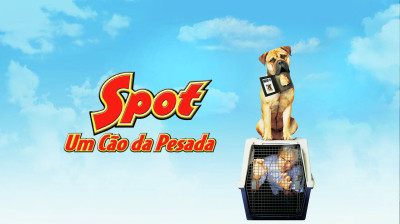 Spot Um Cão da Pesada (2001)(720p)(Dub)(DvdRip)