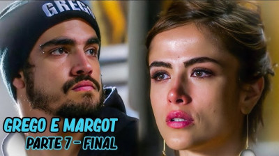 HISTÓRIA DE MARGOT E GREGO - Parte 4 (FINAL)