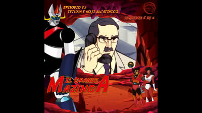 Il Grande Mazinga | 53 | 05/06