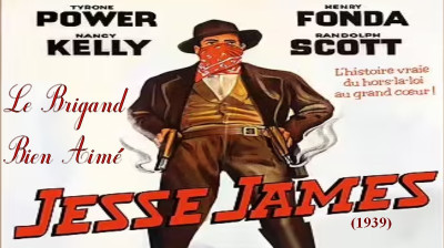 JESSE JAMES Le brigand bien-aimé - 1939