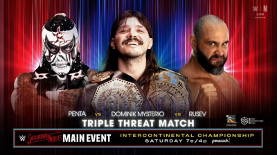 WWE Saturday's Night Main Event _Nov  01, 2025 - Penta Vs Dominik Mysterio Vs Rusev _ Intercontinental Championship - Triple Threat Match