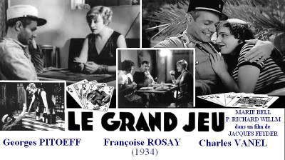 Le Grand Jeu - 1934