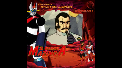 Il Grande Mazinga | 55 | 02/06