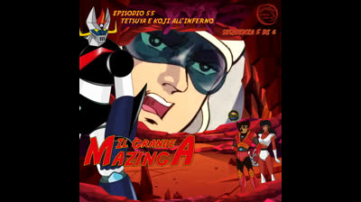 Il Grande Mazinga | 55 | 05/06
