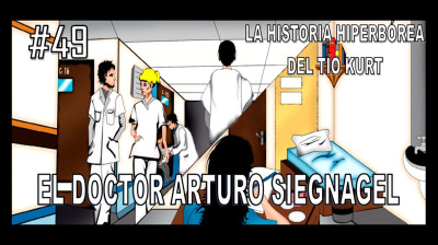 49. EL DR. ARTURO SIEGNAGEL.