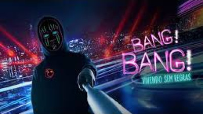 Bang Bang Vivendo sem Regras(2020)