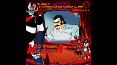 Il Grande Mazinga | 56 | 02/07