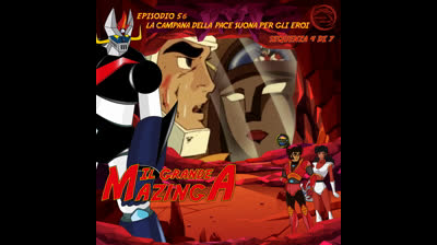 Il Grande Mazinga | 56 | 04/07