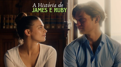HISTÓRIA DE RUBY E JAMES - Parte 2 #1Temporada