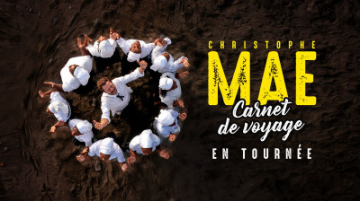 Christophe mae carnet de voyage le concert 2024