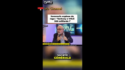Jovanovic explose de rage Sarkozy a VOLÉ 300 milliards