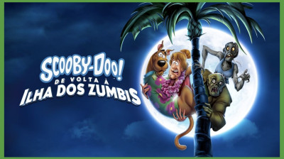 Scooby-Doo! De Volta à Ilha dos Zumbis (2019) | FILME COMPLETO