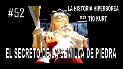 52. LA SEMILLA DE PIEDRA.