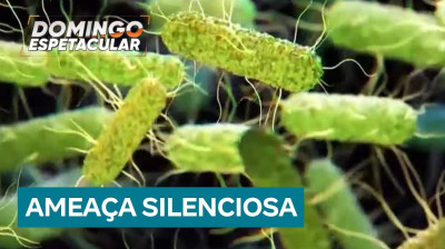 Planeta em Perigo 19: Superbactérias se espalham pelo planeta e podem matar mais que o câncer até 2050