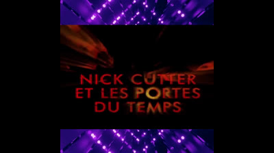 Nick Cutter et les Portes du temps