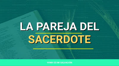 ️La pareja del sacerdote | Levítico 21:13