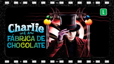 A Fantástica Fábrica de Chocolate (Charlie and the Chocolate Factory) 2005