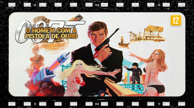 007 Contra o Homem com a Pistola de Ouro (The Man with the Golden Gun) 1975