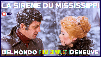 La Sirène du Mississipi - JP BELMONDO, C DENEUVE - Film HD complet en français (1969)