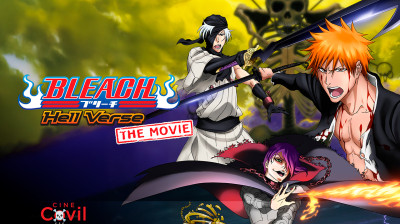 Bleach: Filme 4 - Verso do Inferno • ⚡COVIL★CCC⚡
