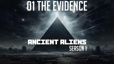ANCIENT ALINES Season One : 01 The Evidence