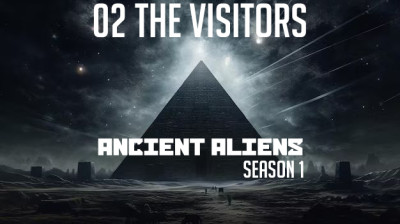 ANCIENT ALINES Season One : 02 The Visitors