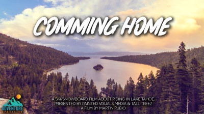 Coming Home – A história de uma comunidade de amigos em Tahoe – Documentário