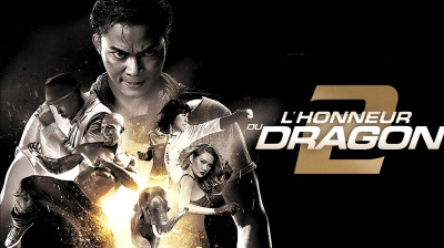 ‎L'Honneur du dragon 2 (2013) VF