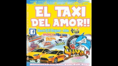Shark DJ el original-Adán El Taxi Del Amor Vol. 2