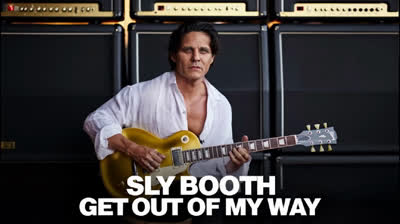 SLY BOOTH - GET OUT OF MY WAY