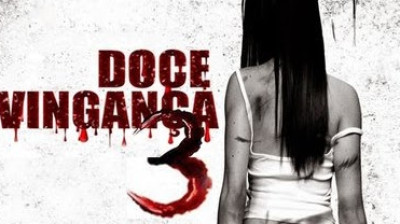 Doce Vingança 3 (2015)(1080p)(DualAudio)(Bluray).Mkv