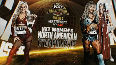 NXT Gold Rush _Nov 18, 2025 - Sol Ruca Vs Blake Monroe _NXT Women's North American Championship Match